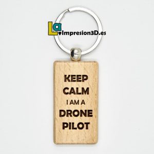Llavero de madera Drone Keep calm I am a drone pilot
